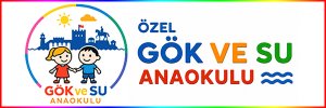Alanya Anaokulu | Özel Gök ve Su Anaokulu - Oba'da Özel Kreş ve Okul Öncesi Eğitim